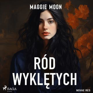 Ród wyklętych – okładka audiobooka, autor Maggie Moon