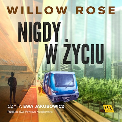 Nigdy w życiu