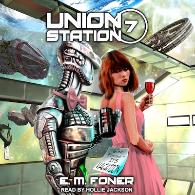 Vacation on Union Station – omslag til lydbogen af E.M. Foner