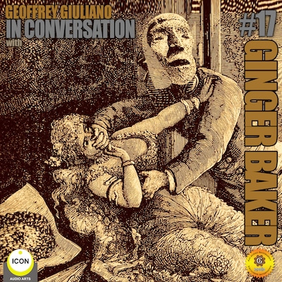 Ginger Baker of Cream - In Conversation 17 – omslag til lydbogen af Geoffrey Giuliano