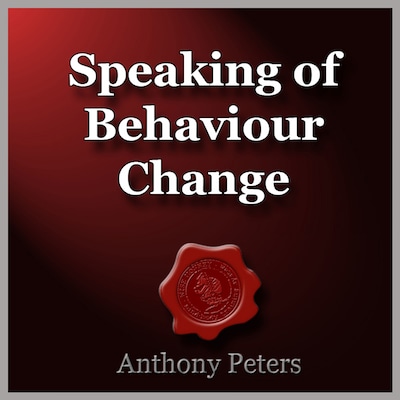 Speaking of Behaviour Change