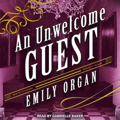 An Unwelcome Guest – omslag til lydbogen af Emily Organ