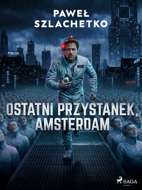 Ostatni przystanek, Amsterdam