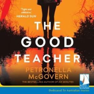 The Good Teacher – okładka audiobooka, autor Petronella McGovern