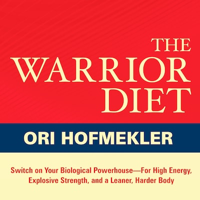 The Warrior Diet – omslag til lydbogen af Ori Hofmekler