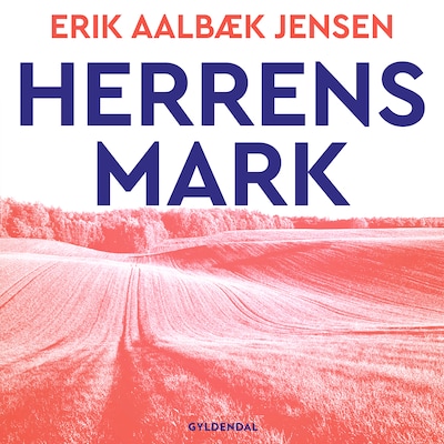 Herrens mark – omslag til lydbogen af Erik Aalbæk Jensen