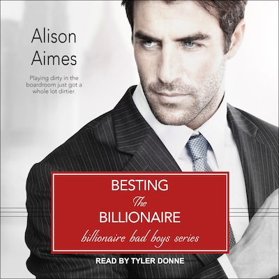 Besting the Billionaire – omslag til lydbogen af Alison Aimes