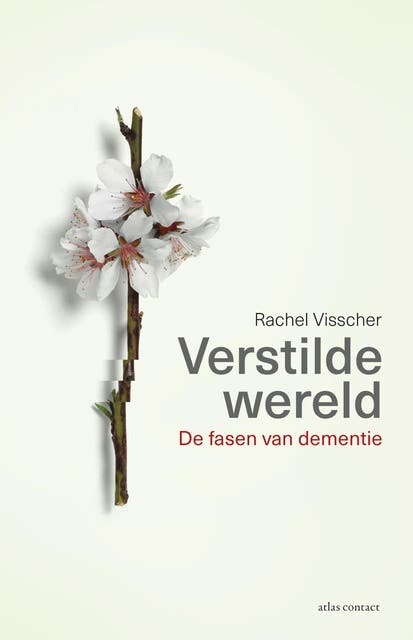 Verstilde wereld: de fasen van dementie – omslag van het luisterboek van Rachel Visscher