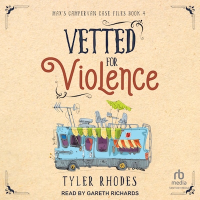 Vetted for Violence – omslag til lydbogen af Tyler Rhodes