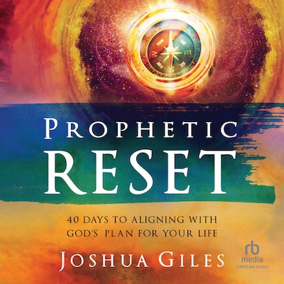 Prophetic Reset – omslag til lydbogen af Joshua Giles