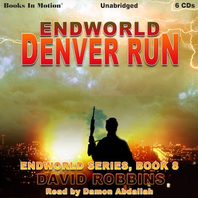 Endworld: Denver Run – omslag til lydbogen af David Robbins