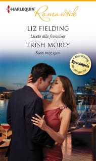 Livets alla frestelser / Kyss mig igen – omslag till ljudboken av Liz Fielding,Trish Morey