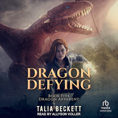 Dragon Defying – omslag til lydbogen af Talia Beckett