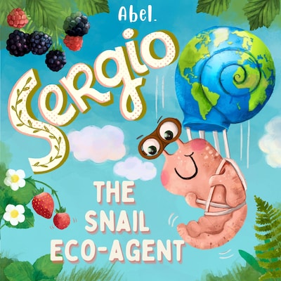 Sergio the snail: Eco-Agent – omslag til lydbogen af Abel Studios