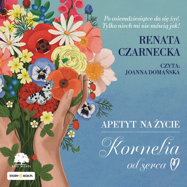 Apetyt na życie. Kornelia od serca