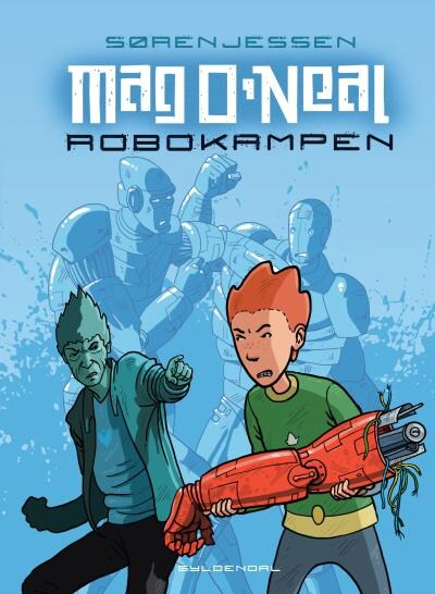 Mag O'Neal 1 - Robokampen – omslag til lydbogen af Søren Jessen