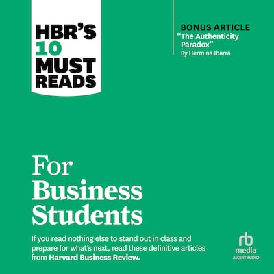 HBR's 10 Must Reads for Business Students – omslag til lydbogen af HARVARD BUSINESS REVIEW