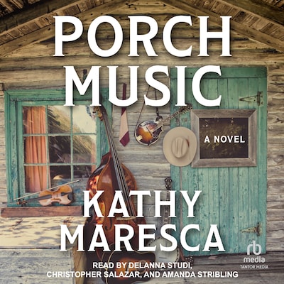 Porch Music – omslag til lydbogen af Kathy Maresca