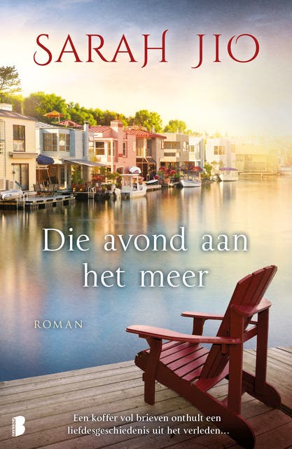 Die avond aan het meer: Een koffer vol brieven onthult een liefdesgeschiedenis uit het verleden – omslag van het luisterboek van Sarah Jio