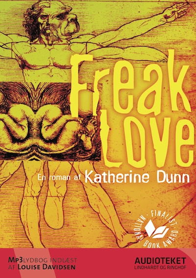 Freak Love – omslag til lydbogen af Katherine Dunn