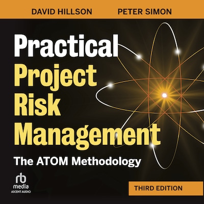 Practical Project Risk Management, Third Edition – omslag til lydbogen af David Hillson, Peter Simon
