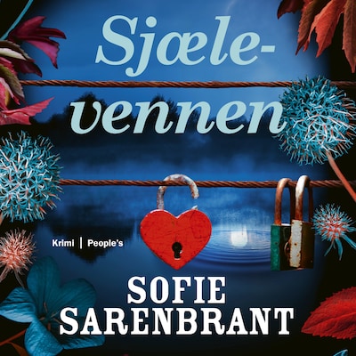 Sjælevennen – omslag til lydbogen af Sofie Sarenbrant