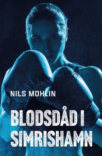 Blodsdåd i Simrishamn – omslag till ljudboken av Nils Mohlin