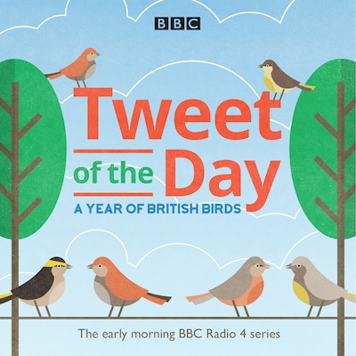 Tweet of the Day – omslag til lydbogen af BBC Natural History Radio