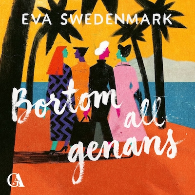Bortom all genans – omslag till ljudboken av Eva Swedenmark
