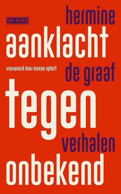 Aanklacht tegen onbekend: Verhalen – omslag van het luisterboek van Hermine de Graaf