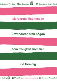 Levnadsråd från någon som troligtvis kommer dö före dig – omslag till ljudboken av Margareta Magnusson