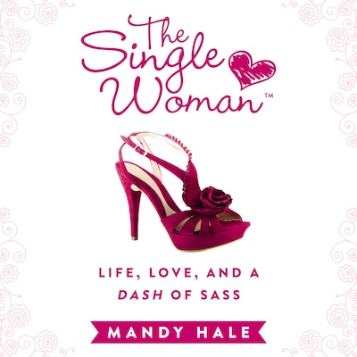 The Single Woman – omslag til lydbogen af Mandy Hale