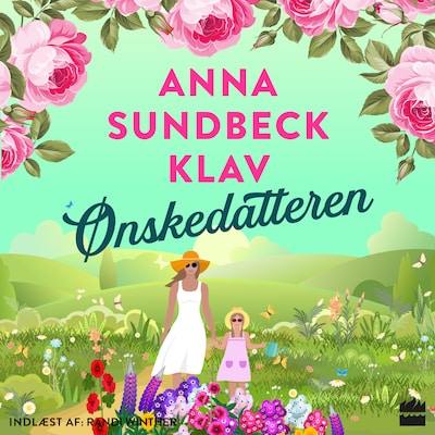 Ønskedatteren – omslag til lydbogen af Anna Sundbeck Klav