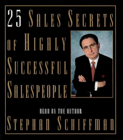 25 Sales Secrets Of Highly Successful Salespeople – omslag til lydbogen af Stephan Schiffman