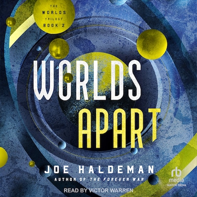 Worlds Apart – omslag til lydbogen af Joe Haldeman
