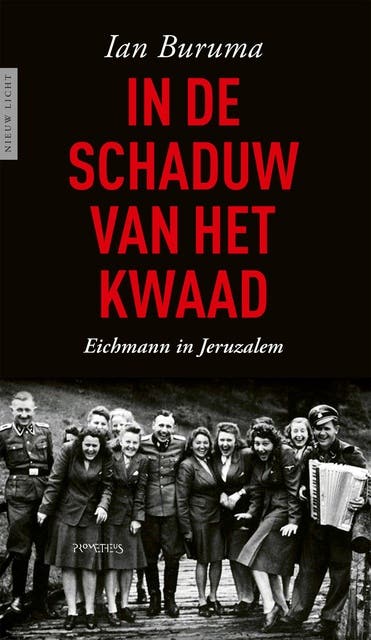In de schaduw van het kwaad: Eichmann in Jeruzalem – omslag van het luisterboek van Ian Buruma