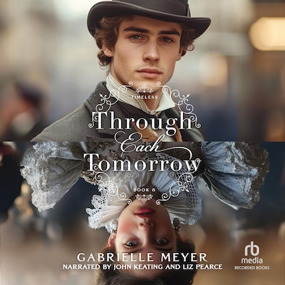 Through Each Tomorrow – omslag til lydbogen af Gabrielle Meyer