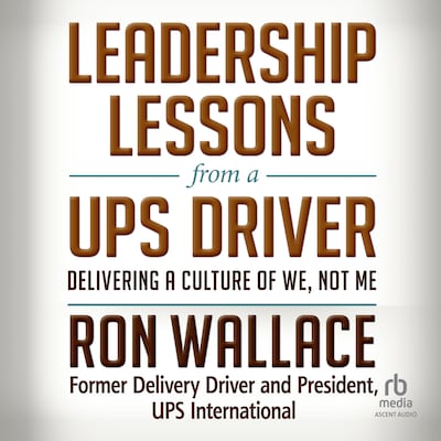 Leadership Lessons from a UPS Driver – omslag til lydbogen af Ron Wallace