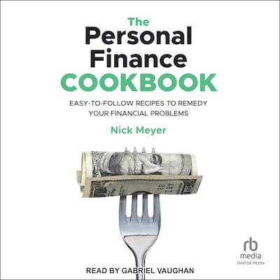 The Personal Finance Cookbook – omslag til lydbogen af Nick Meyer