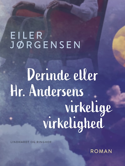 Derinde eller Hr. Andersens virkelige virkelighed – omslag til lydbogen af Eiler Jørgensen