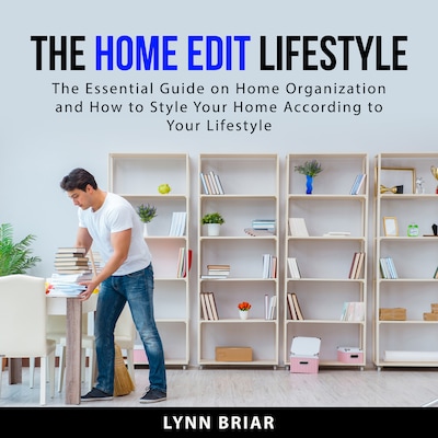 The Home Edit Lifestyle – omslag til lydbogen af Lynn Briar
