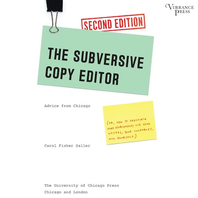 The Subversive Copy Editor