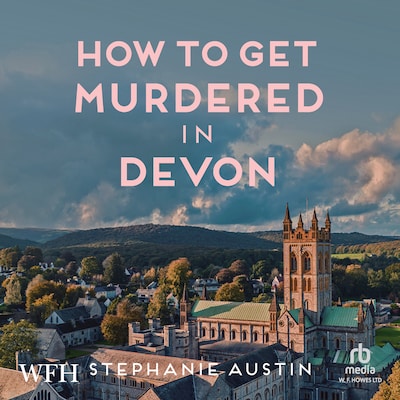 How to Get Murdered in Devon