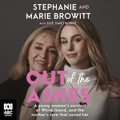 Out of the Ashes – omslag til lydbogen af Stephanie Browitt, Marie Browitt