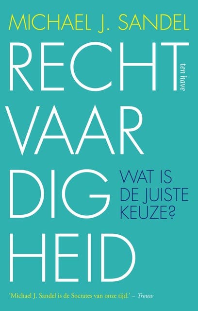 Rechtvaardigheid: wat is de juiste keuze? – omslag van het luisterboek van Michael Sandel