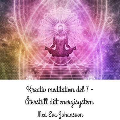 Kreativ meditation del 7