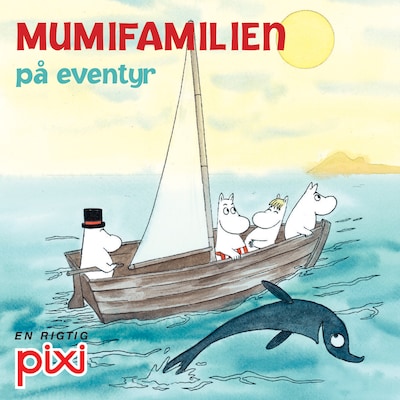 Mumifamilien på eventyr – omslag til lydbogen af Tove Jansson