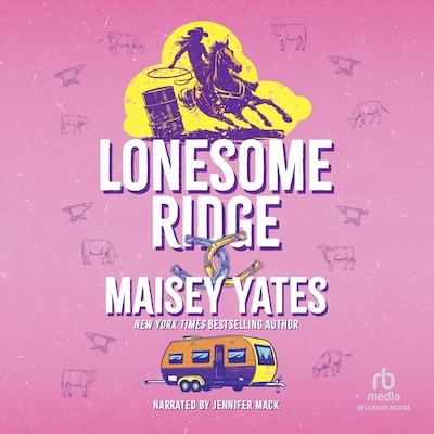 Lonesome Ridge – omslag til lydbogen af Maisey Yates