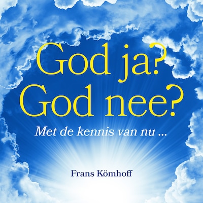God ja? God nee?