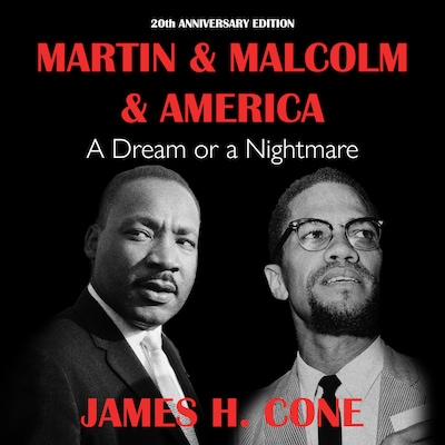 Martin & Malcolm & America – omslag til lydbogen af James H. Cone